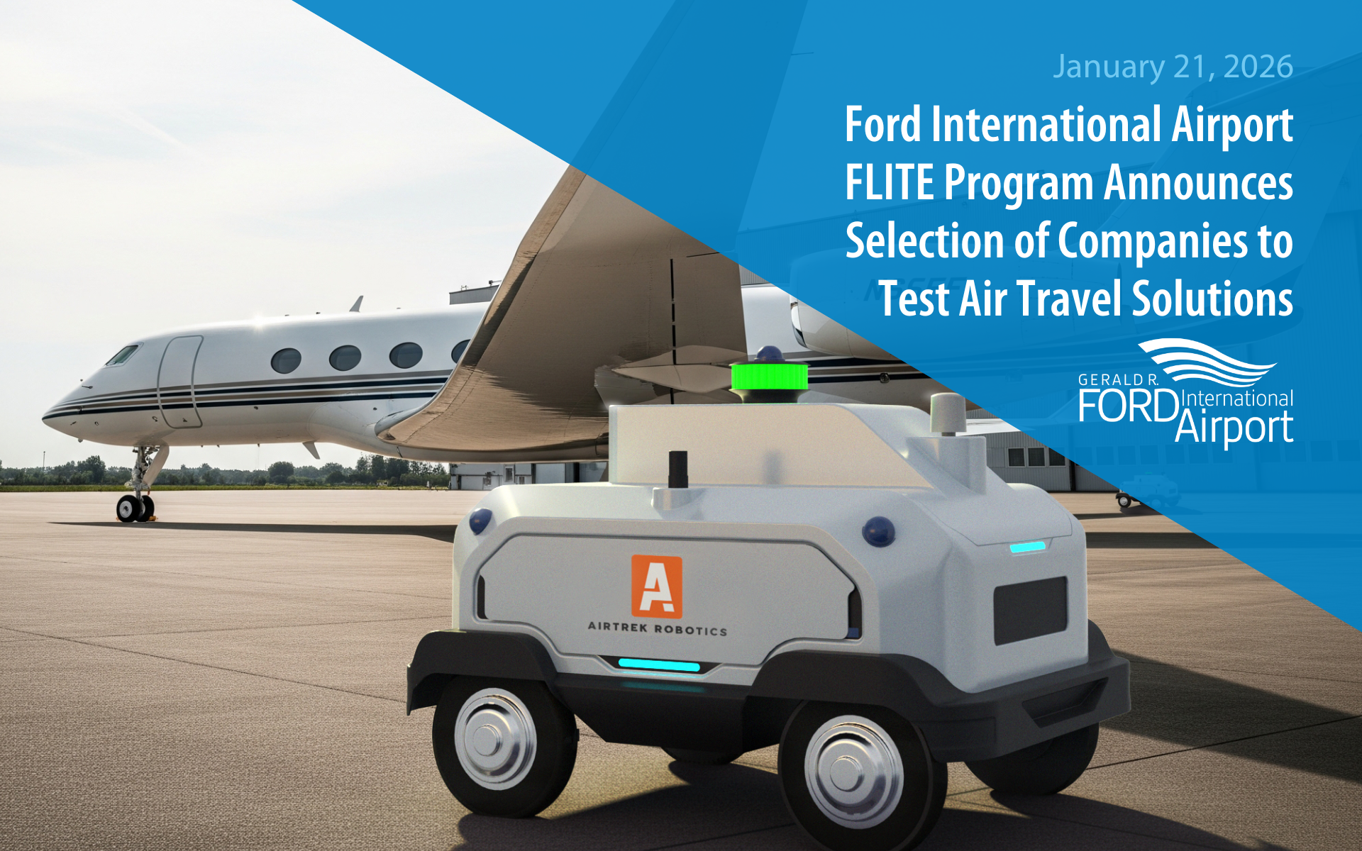 Ford International Airport FLITE Program Announces Selection of Companies to Test Air Travel Solutions