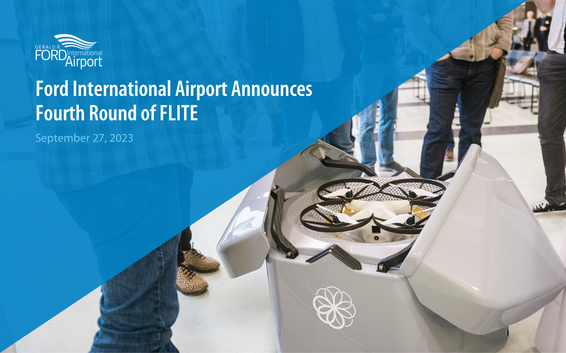 Ford International Airport Announces Fourth Round of FLITE