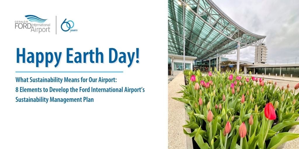 What Sustainability Means for Our Airport: 8 Elements to Develop the Ford International Airport’s Sustainability Management Plan