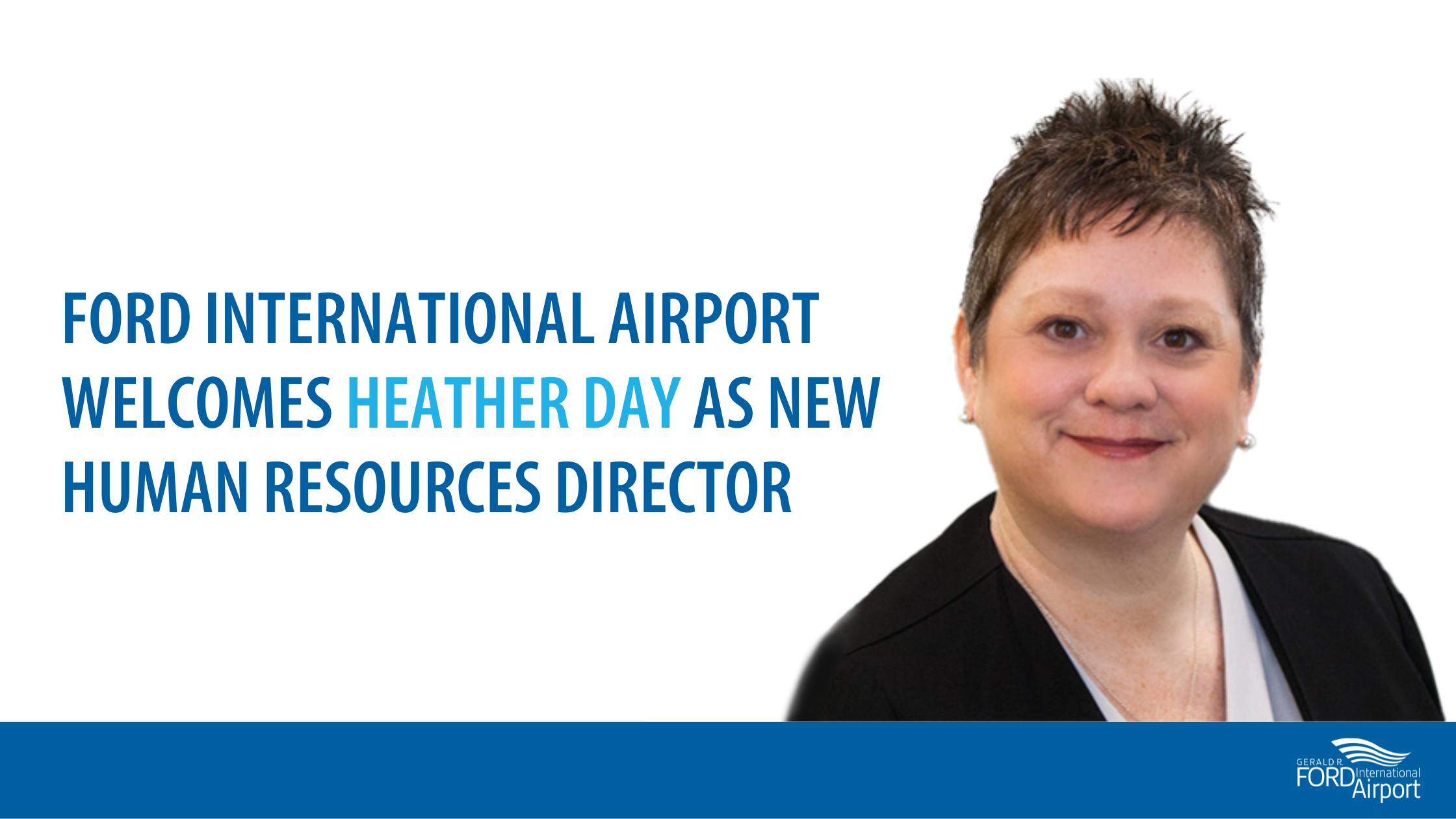 Ford International Airport Welcomes Heather Day as Human Resources Director