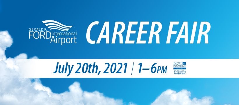 Gerald R. Ford International Airport Hosts Career Fair July 20